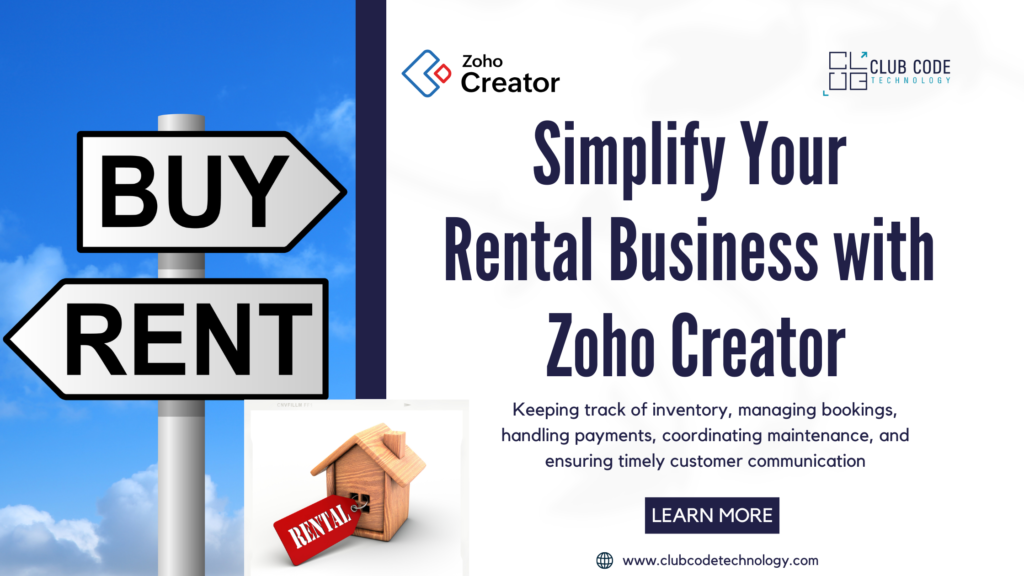 Simplify Your Rental Business with Zoho Creator