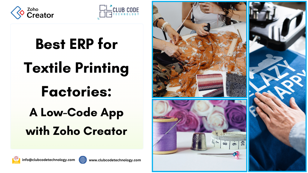 best ERP software for textile printing factory dashboard built in Zoho Creator