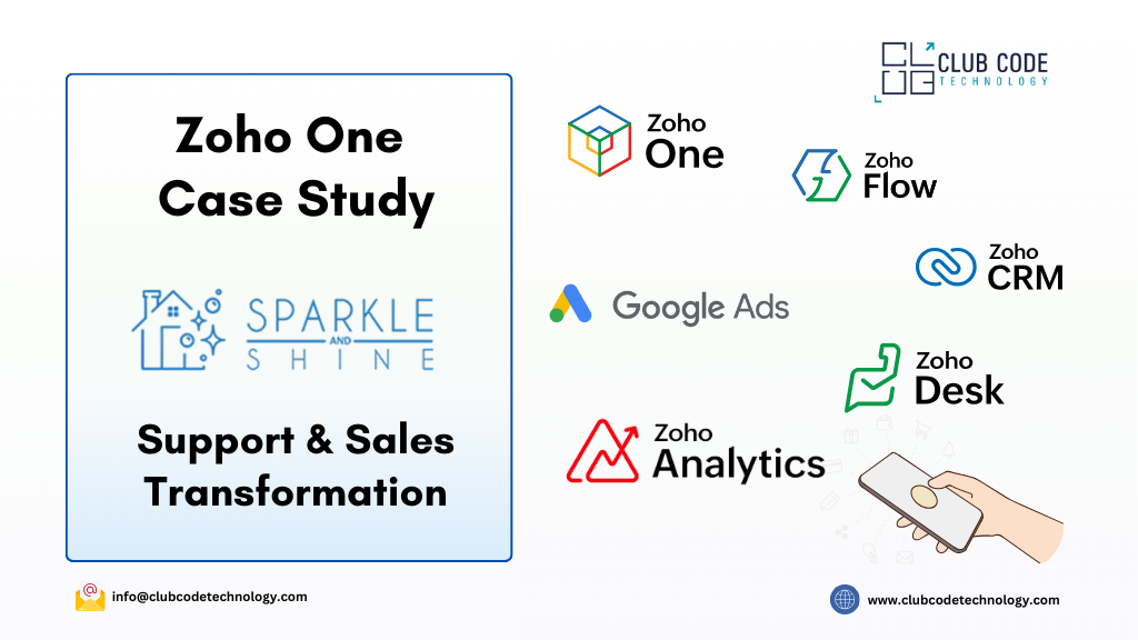 Zoho One Case Study: Sparkle and Shine’s Support & Sales Transformation