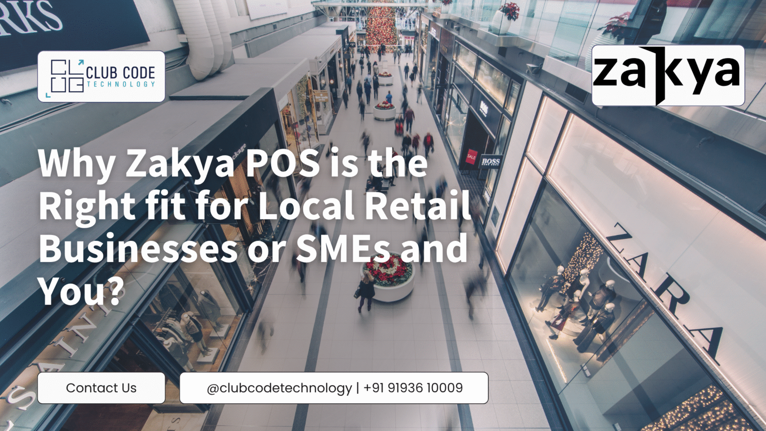 Why Zakya POS is the Right fit for Local Retail Businesses or SMEs and You?